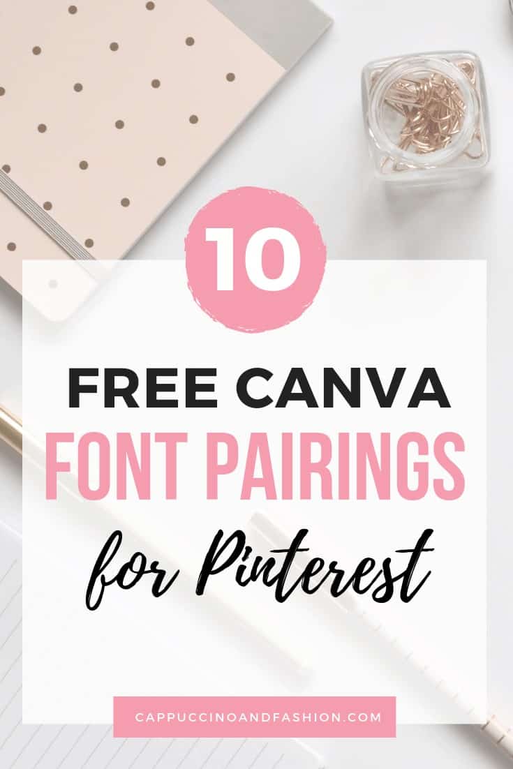 10 best free canva font combinations for pinterest bloggers