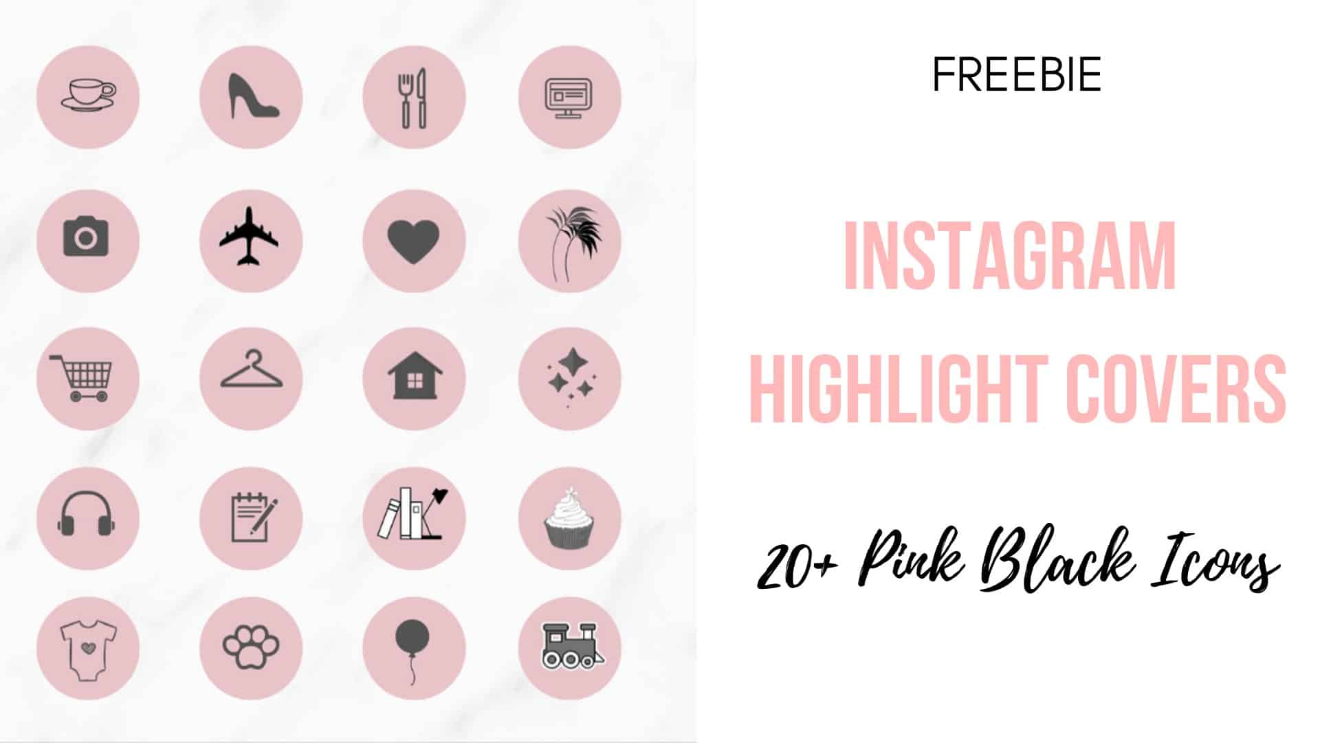 Free Instagram Highlight Covers – Pink + Black