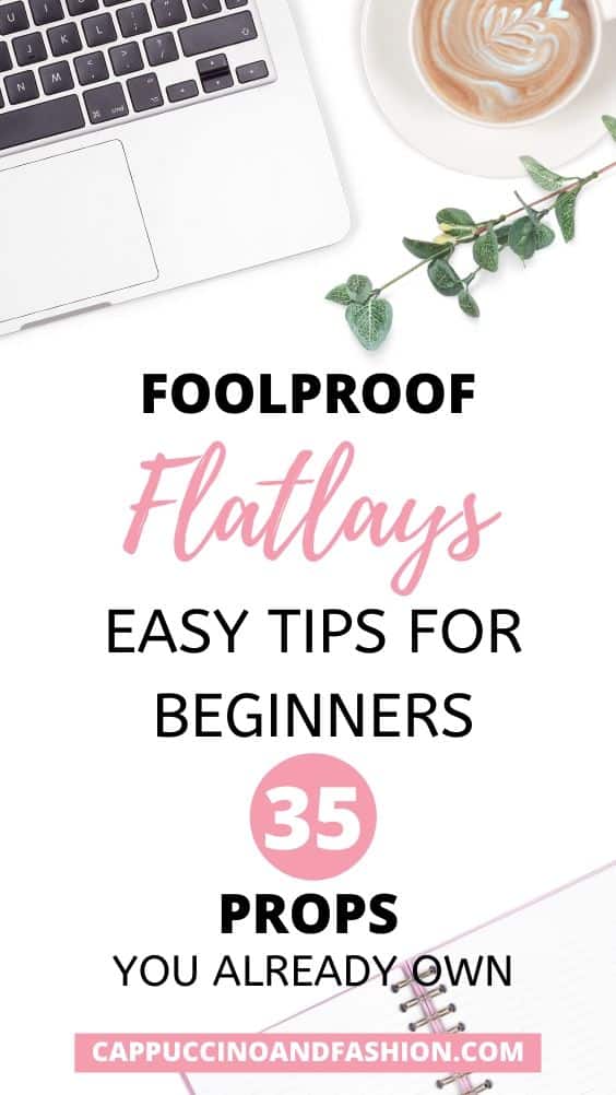 ultimate hacks and tips on how to style the perfect flatlay with props ideas