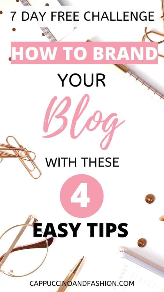 easy tips to brand you blog how to start blogging in 2020