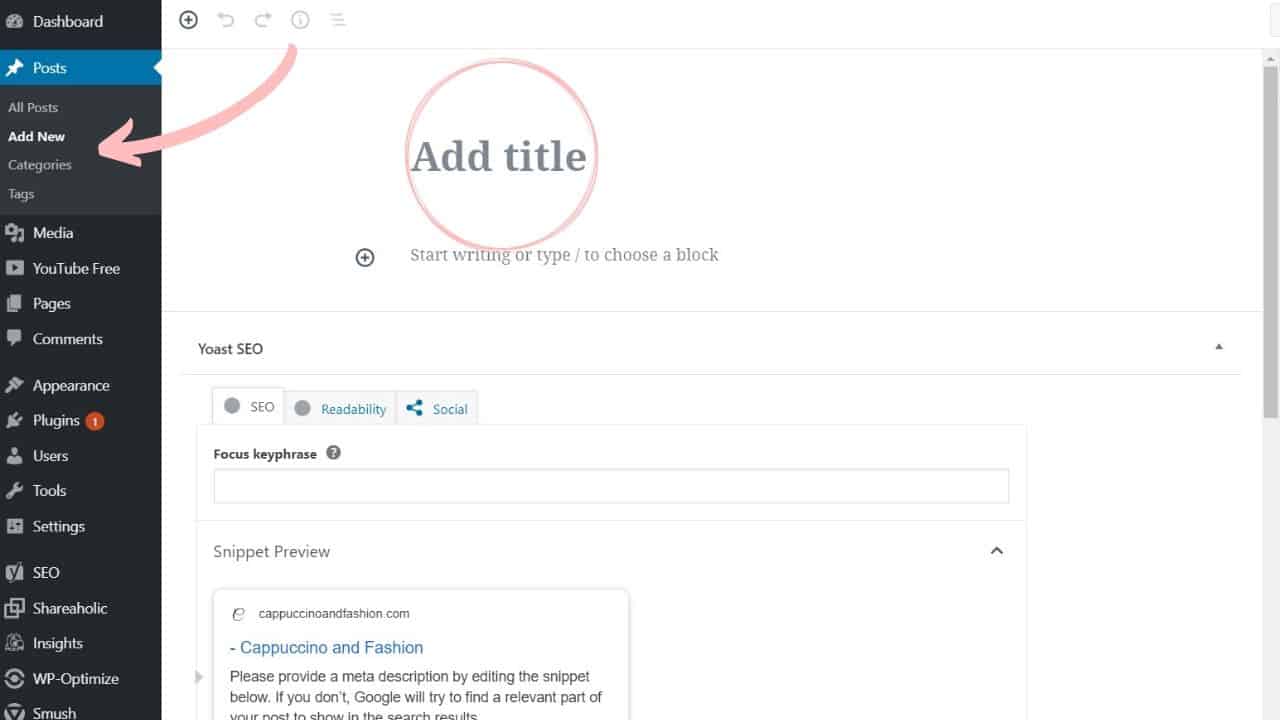 how to write your first blog post in wordpress
