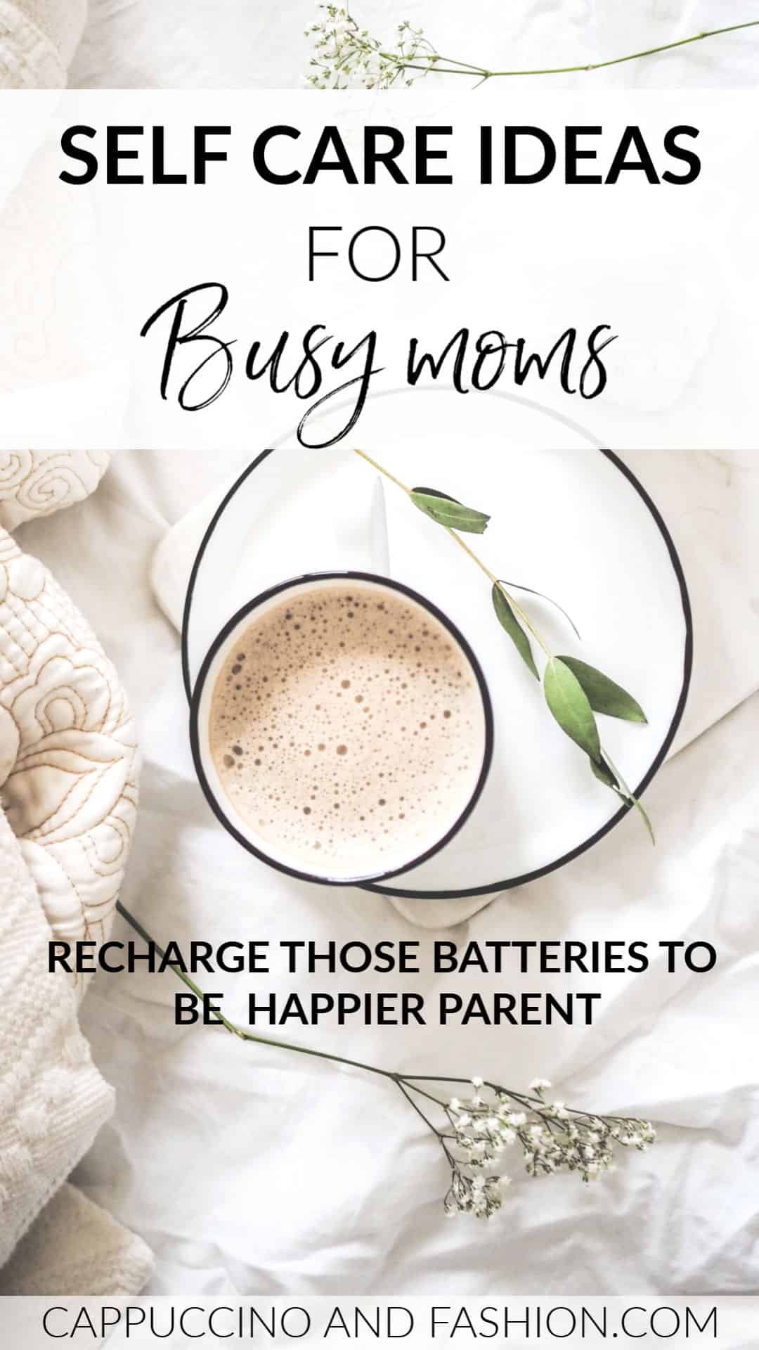 Self care ideas for busy moms at home