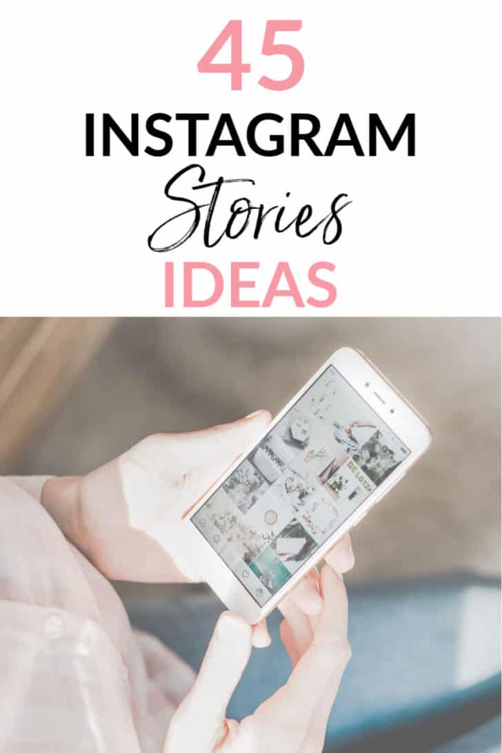 45 Instagram Stories Ideas