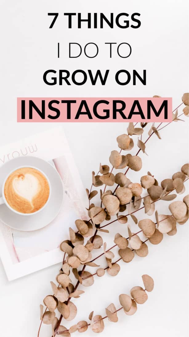 7 Tips to Grow Your Instagram Account Organically