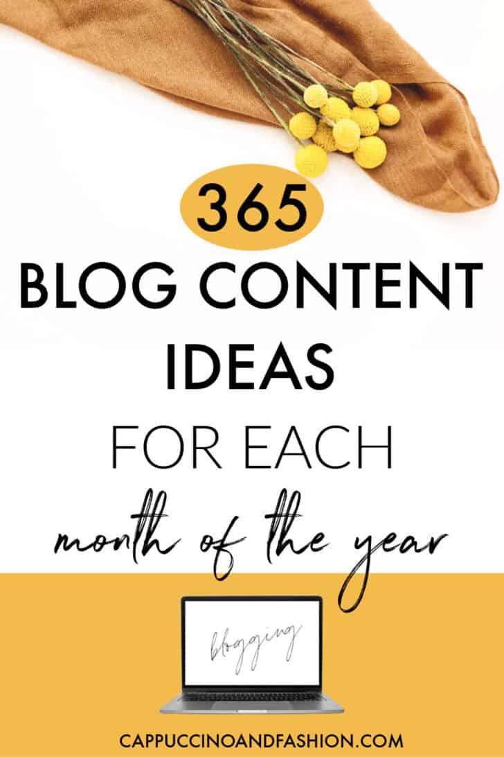 365 Blog content ideas for each month of the year