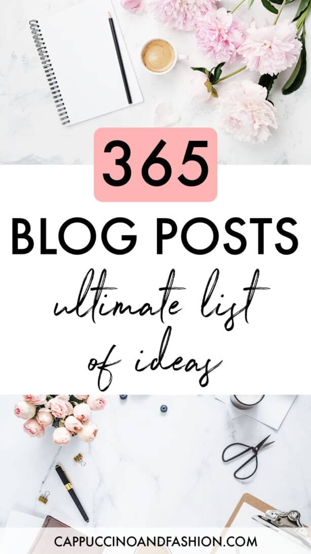 Ultimate list of 365 blog posts ideas