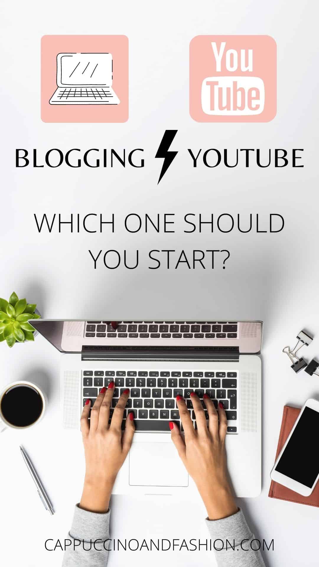 Blogging VS YouTube Should You Start a Blog or YouTube Channel