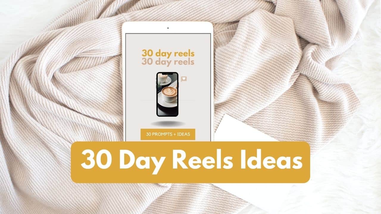 FREE 30 Days of Instagram Reels Challenge: Prompts and ideas