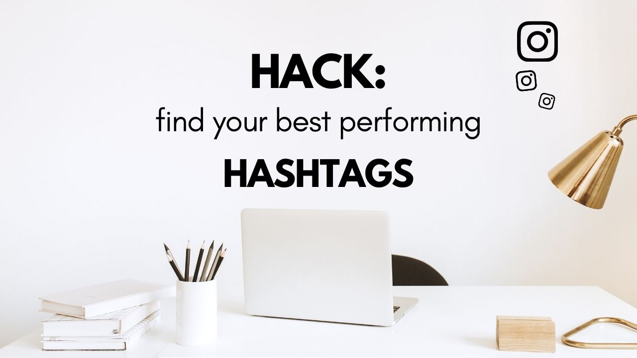 How to Find the Best Instagram Hashtags Hack