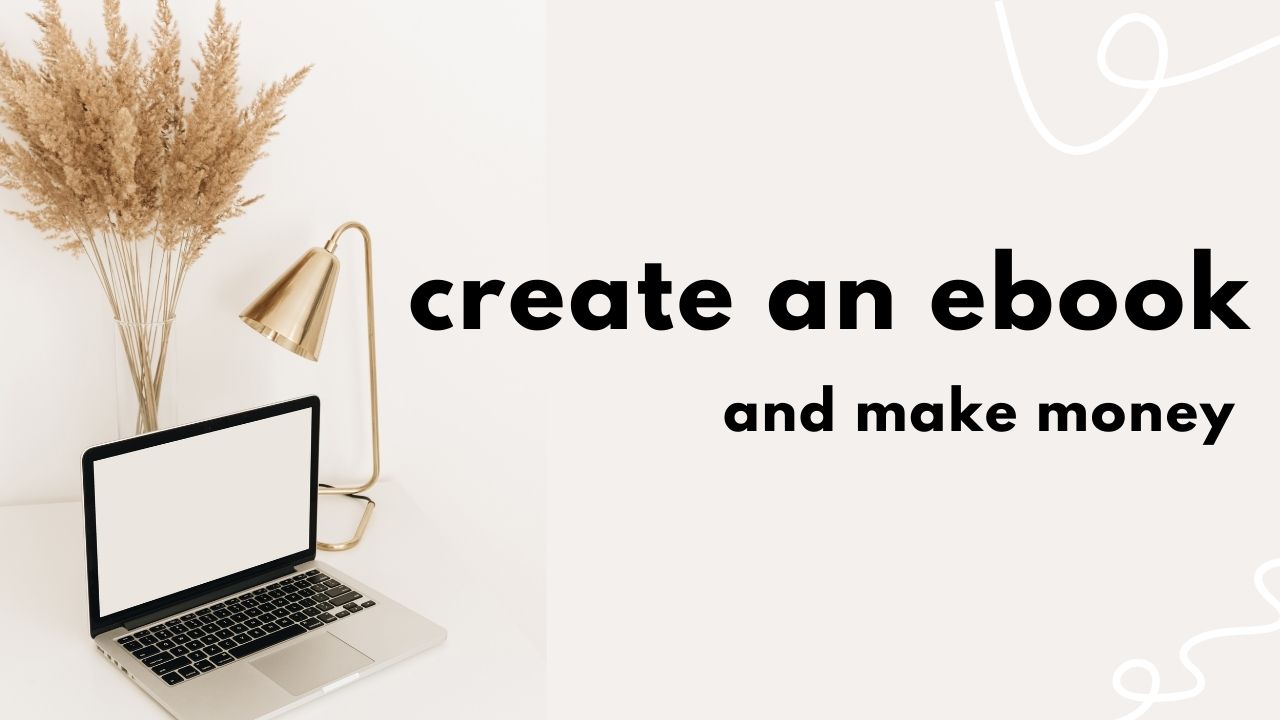 How to write and sell an ebook to make money online