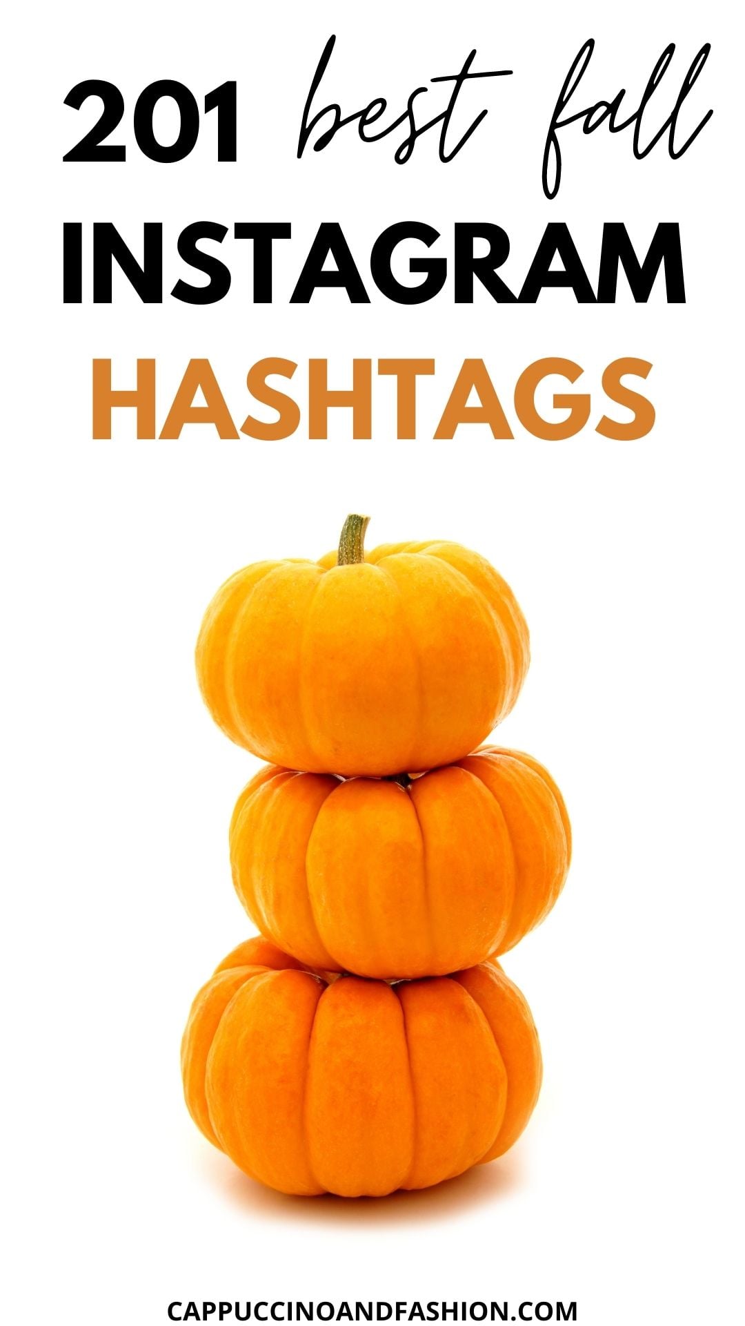 Best Fall Instagram Hashtags for Autumn 2021