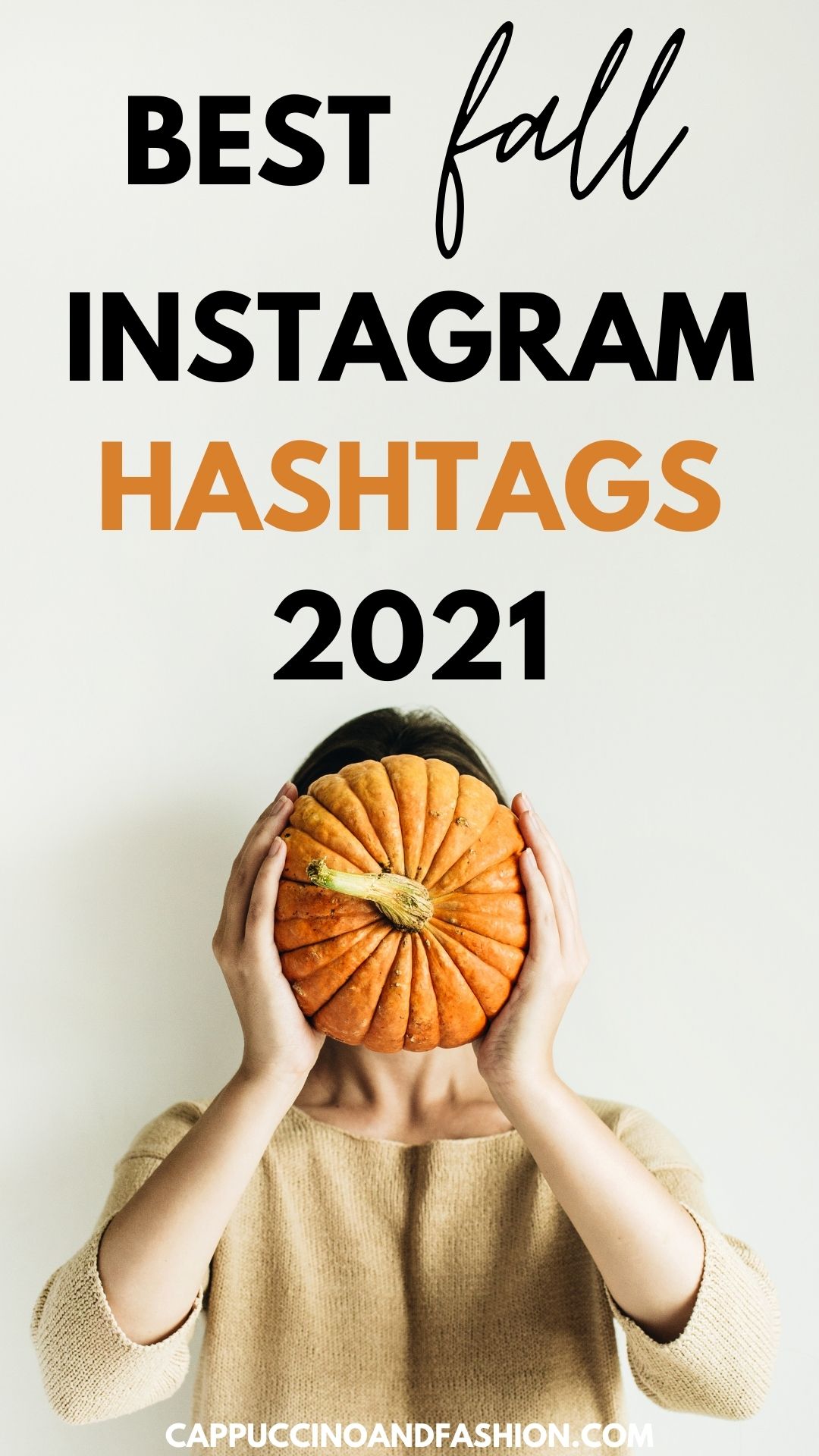 Best Fall Instagram Hashtags for Autumn 2021
