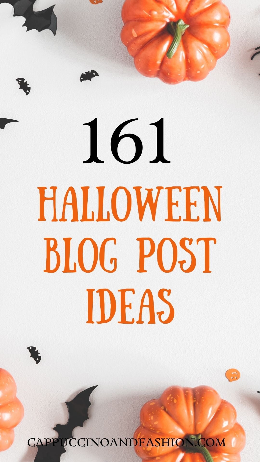 161 Best Halloween Blog Post Ideas