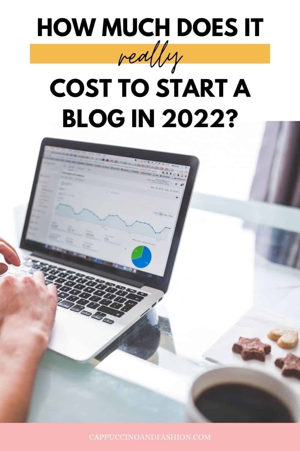 How Much Does It Cost to Start a Blog in 2022 and Monthly Expenses of a Full Time Blogger
