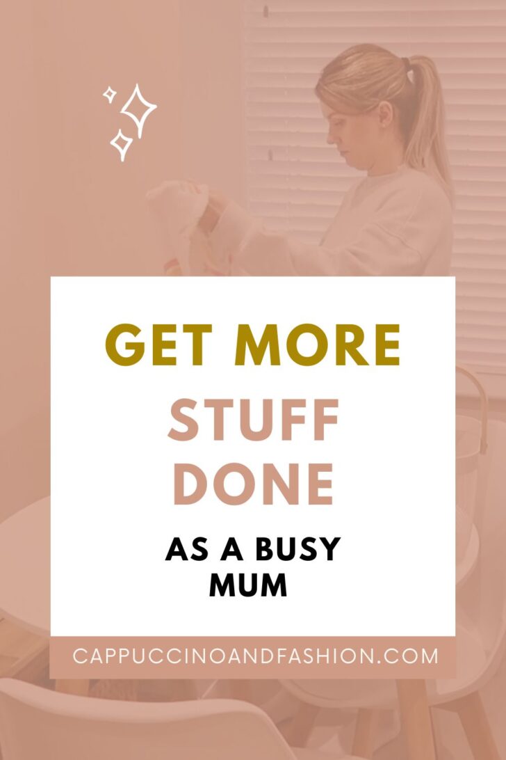 Get More Stuff Done as Busy Mum During Nap Times