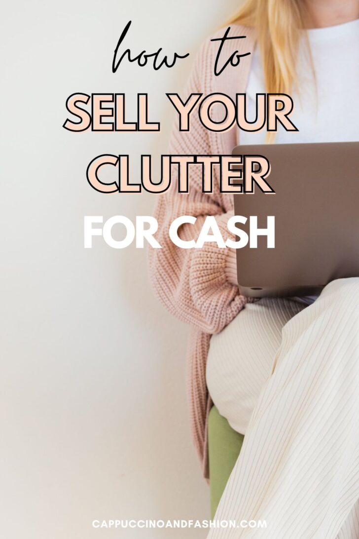 How to Sell your clutter for cash
