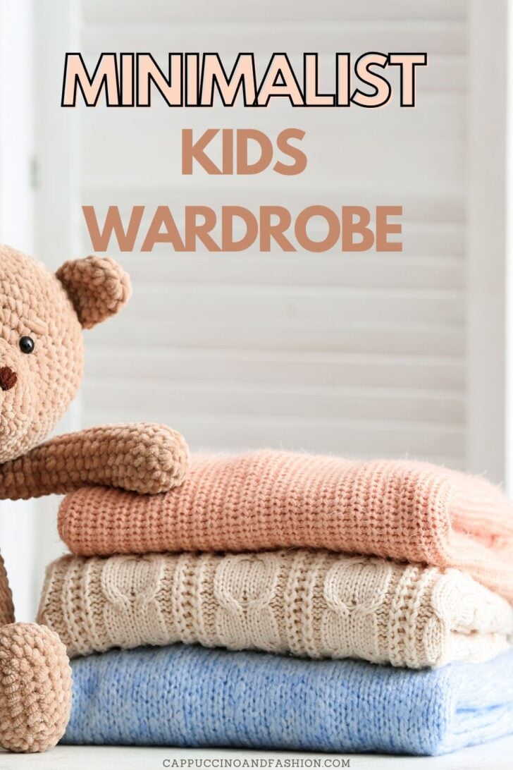 Minimalist Kids Capsule Wardrobe