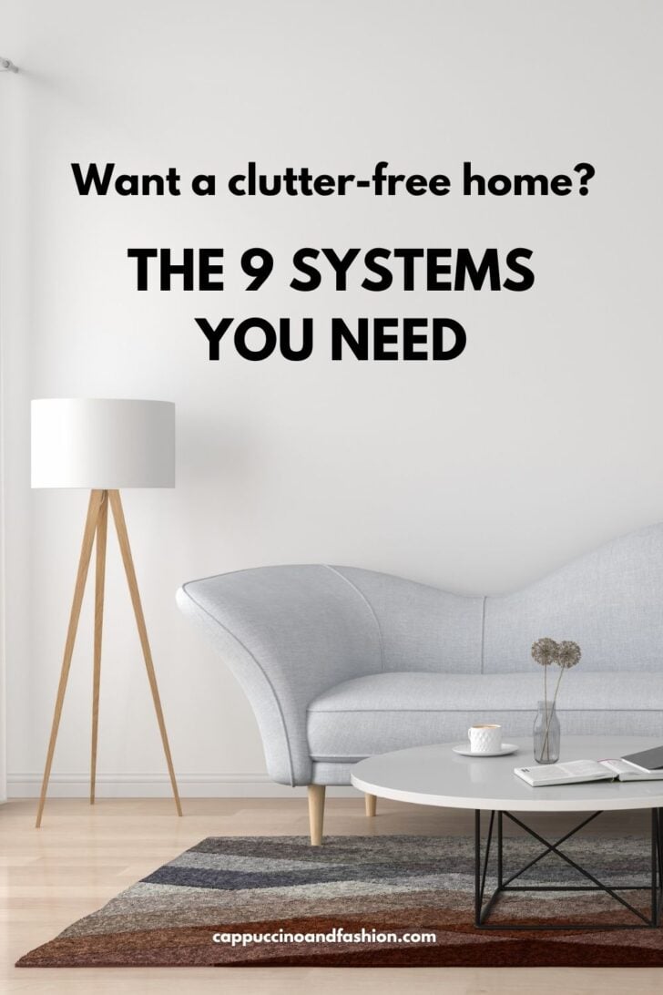 9 Systems That Will Make Your Home Clutter-Free and Organised